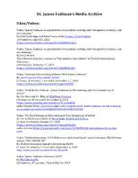 Dr. James Fadiman's Media Archive