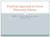 Practical Approach to Lower Extremity Edema