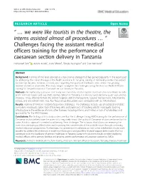 View Guide Was Used to Interview 29 Key Informants from the District Hospitals, District Management, Regional Management, AMO Training College, and One Retired AMO
