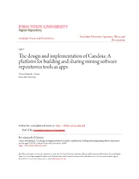 A Platform for Building and Sharing Mining Software Repositories Tools As Apps Nitin Mukesh Tiwari Iowa State University