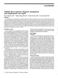 CASE REPORT Multiple Dens Evaginatus