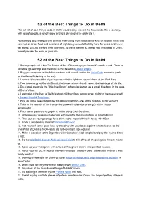 52 of the Best Things to Do in Delhi the Full List of Cool Things to Do in Delhi Would Easily Exceed the Thousands