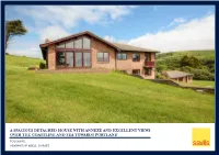 A Spacious Detached House with Annexe and Excellent Views Over