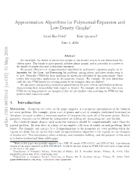 Approximation Algorithms for Polynomial-Expansion and Low-Density Graphs Arxiv:1501.00721V2 [Cs.CG] 31 May 2016