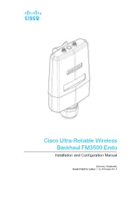 Cisco Ultra-Reliable Wireless Backhaul FM3500 Endo User Manual
