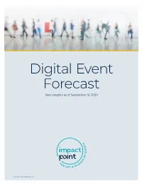 Digital Event Forecast Digital Event Forecast