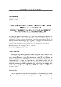 Territorial Structure of the West-Ukrainian Region Settling System