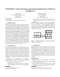 A Starcraft-Based Educational Platform for Artificial Intelligence
