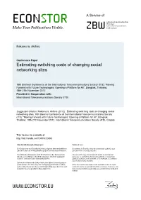Estimating Switching Costs of Changing Social Networking Sites