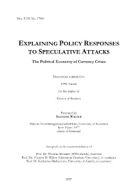 Explaining Policy Responses to Speculative Attacks