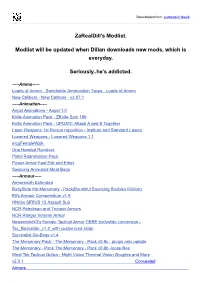 Zarealdill's Modlist. Modlist Will Be Updated When Dillan Downloads