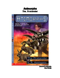 Animorphs the Pretender