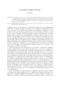 Descriptive Complexity Theories