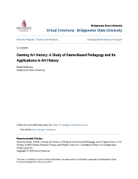Gaming Art History: a Study of Game-Based Pedagogy and Its Applications in Art History
