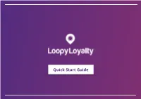 Loopy Loyalty User Guide