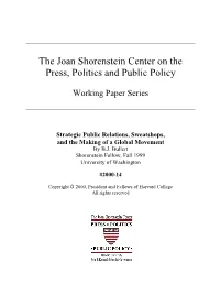 Strategic Public Relations, Sweatshops, and the Making of a Global Movement by B.J