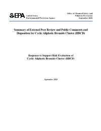 Summary of External Peer Review and Public Comments and Disposition for Cyclic Aliphatic Bromide Cluster (HBCD)