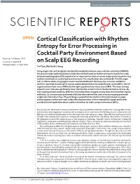 Cortical Classification with Rhythm Entropy for Error Processing In