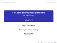Non-Equilibrium Phase Transitions an Introduction