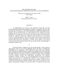 The Quiet Revolution: the Transformation and Reintegration of the Humanities