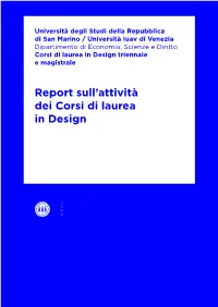 Report Sull'attività Dei Corsi Di Laurea in Design