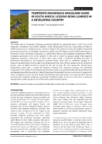 Temperate Indigenous Grassland Gains in South Africa: Lessons Being Learned in a Developing Country
