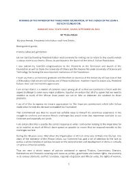 The Launch of the John A. Kufuor Foundation