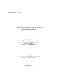 Lectures in Sub-Synoptic Scales of Motion and Two-Dimensional Turbulence