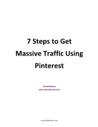 7 Steps to Get Massive Traffic Using Pinterest