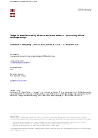 Design for Manufacturability of Macro and Micro Products: a Case Study of Heat Exchanger Design