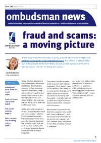 Fraud and Scams: a Moving Picture