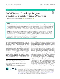 GAPGOM—An R Package for Gene Annotation Prediction Using GO Metrics Casper Van Mourik1,2, Rezvan Ehsani3,4,5* and Finn Drabløs1*