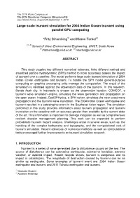 Large Scale Tsunami Simulation for 2004 Indian Ocean Tsunami Using Parallel GPU Computing
