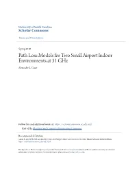 Path Loss Models for Two Small Airport Indoor Environments at 31 Ghz Alexander L