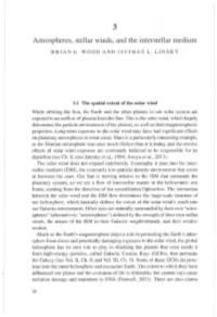 Chapter 3 – Astrospheres, Stellar Winds, and the Interstellar Medium