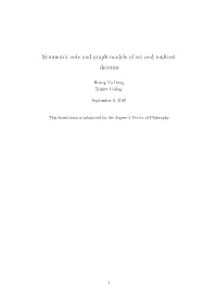 Symmetric Sets and Graph Models of Set and Multiset Theories