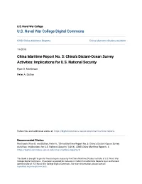 China Maritime Report No. 3: China’S Distant-Ocean Survey Activities: Implications for U.S