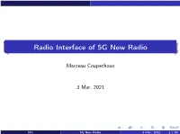 Radio Interface of 5G New Radio