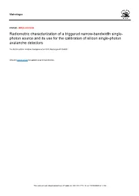 Radiometric Characterization of a Triggered Narrow-Bandwidth Single- Photon Source and Its Use for the Calibration of Silicon Single-Photon Avalanche Detectors