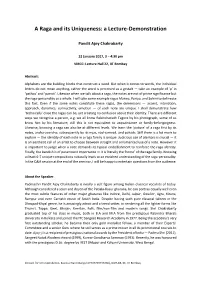 A Raga and Its Uniqueness: a Lecture-Demonstration