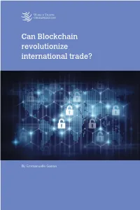 Can Blockchain Revolutionize International Trade?