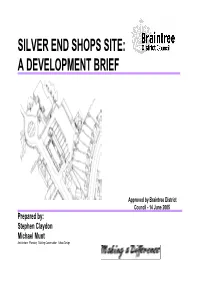 Silver End Shops Site: a Development Brief