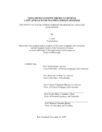 Using Neurocognitive Theory to Develop a New Approach for Teaching German Grammar