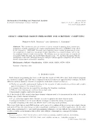 Object Oriented Design Philosophy for Scientific Computing
