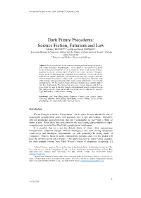 Dark Future Precedents: Science Fiction, Futurism And