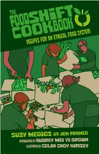 Foodshift Cookbook Recipes for an Ethical Food System