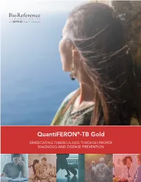 Quantiferon®-TB Gold