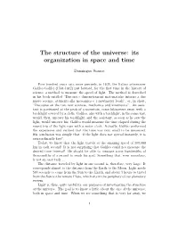 The Structure of the Universe: Its Organization in Space and Time