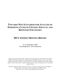 Towards New Scenarios for Analysis of Emissions, Climate Change, Impacts, and Response Strategies