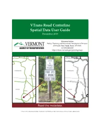 Vtrans Road Centerline Spatial Data User Guide December 2019